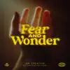 CBI Creative - Fear and Wonder (feat. Christian Rutledge) - Single