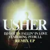 Usher - DJ Got Us Fallin' In Love (Remixes) [feat. Pitbull] - EP